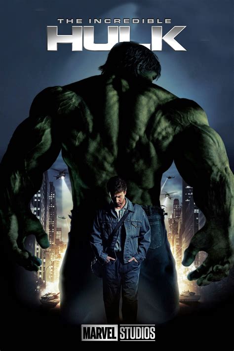 The Incredible Hulk .